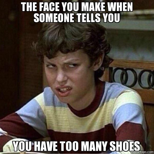 too many shoes